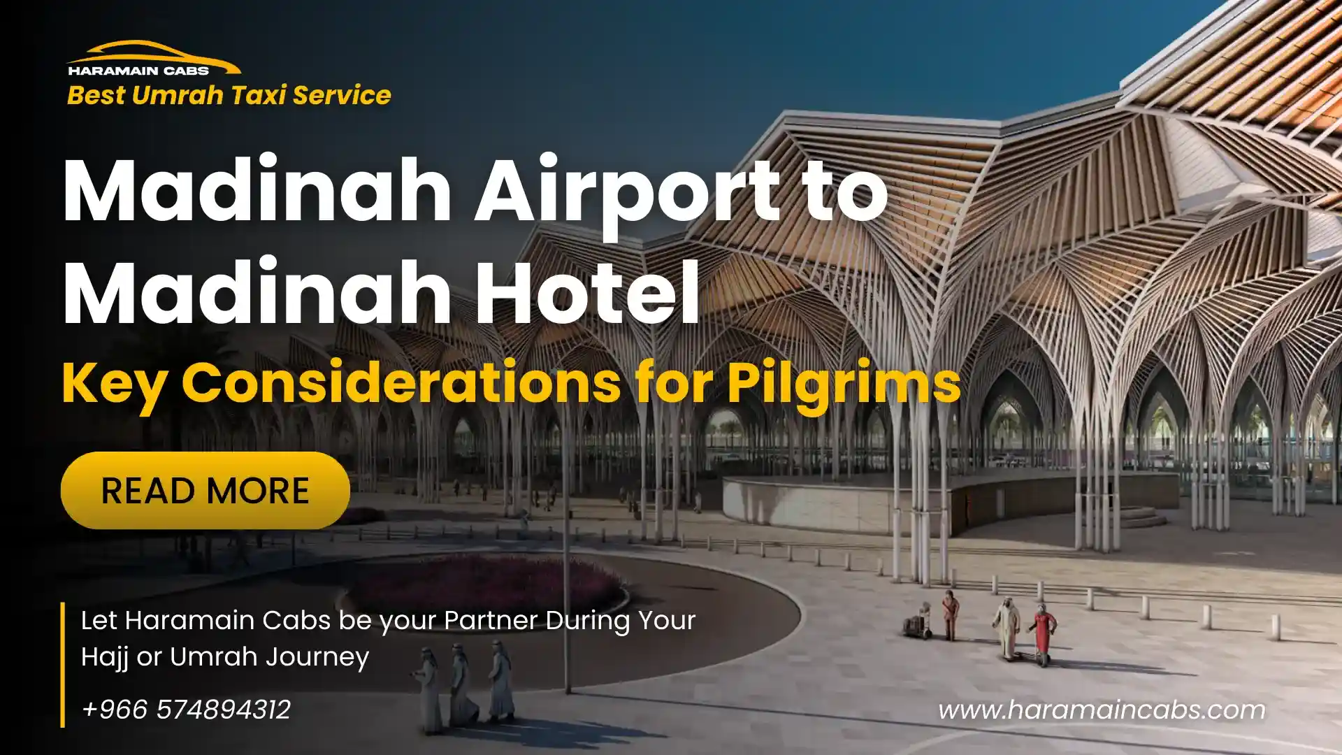 Key Consideration from Madinah Airport to Madinah Hotel