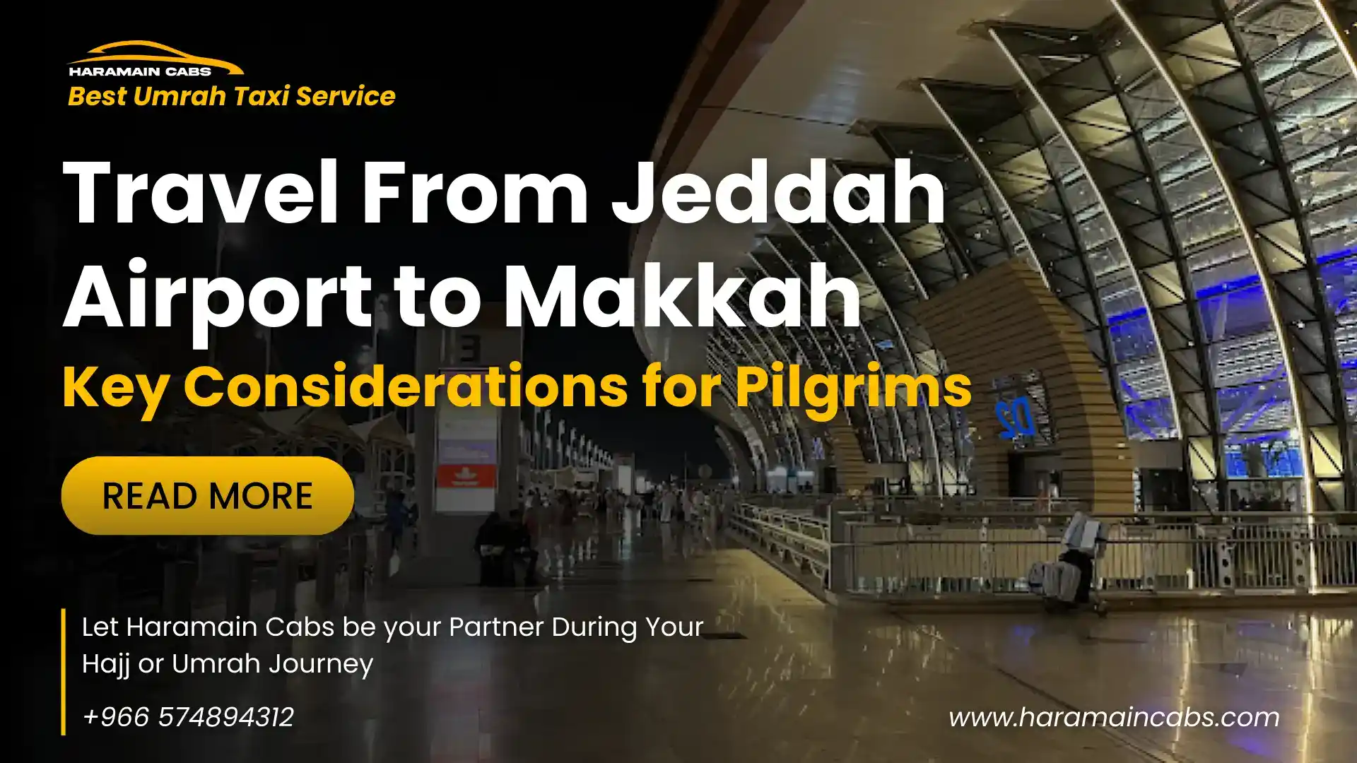 Key Considerations Before Hiring a Taxi or Cab from Jeddah Airport to Makkah as a Pilgrim