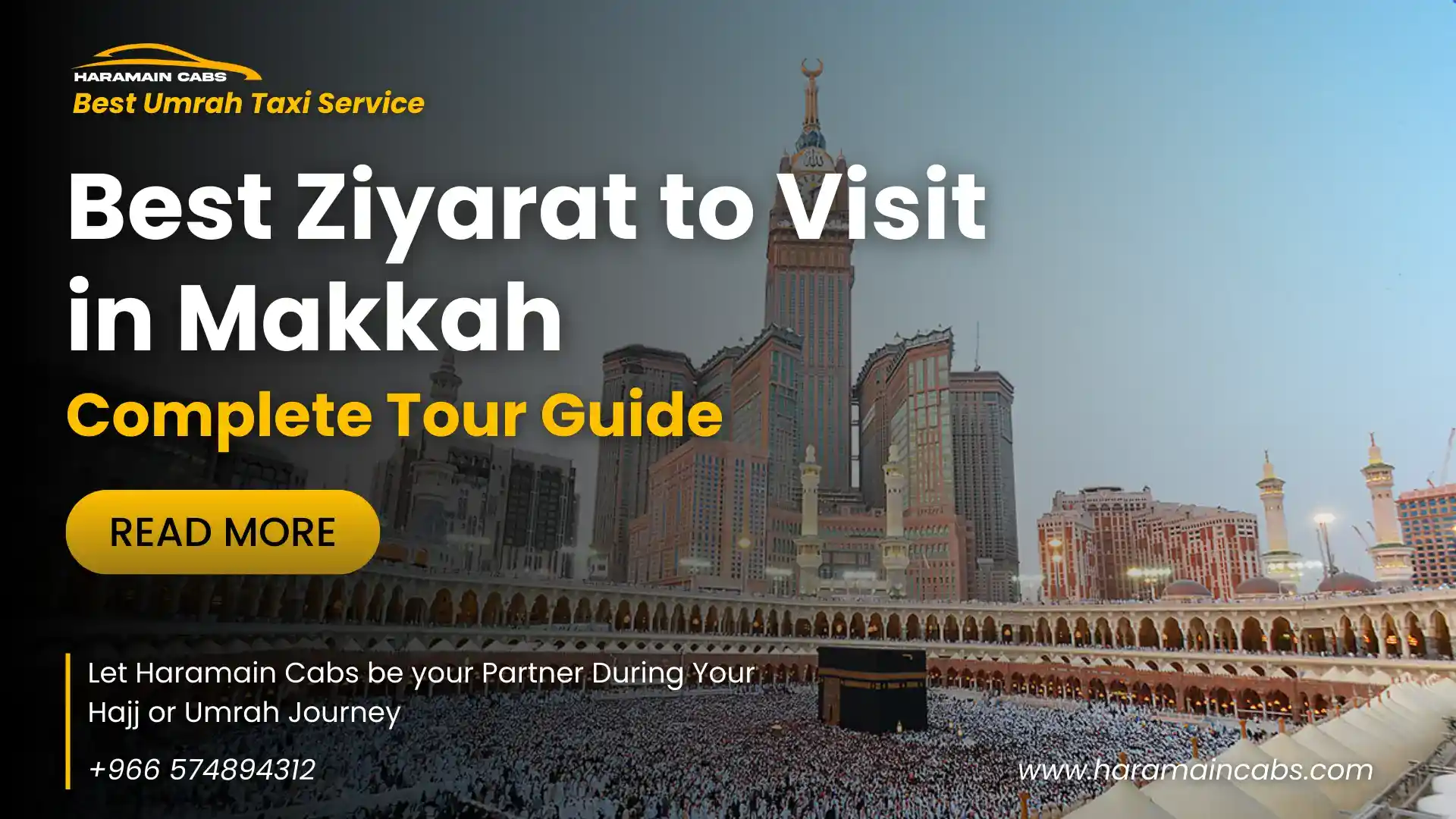 Best Ziyarat to Visit in Makkah
