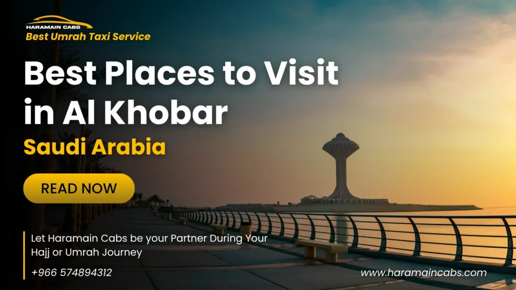 Best Places to Visit in Al Khobar, Saudi Arabia